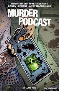 Murder Podcast Volume 2