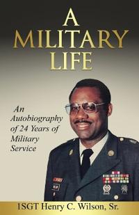 A Military Life