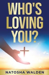 Who's Loving You?