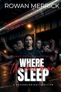 Where the Bad Men Sleep