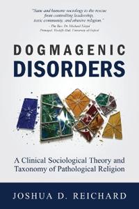 Dogmagenic Disorders