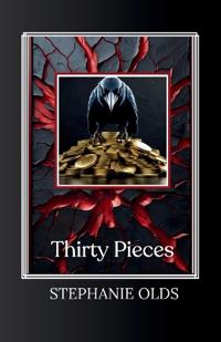Thirty Pieces