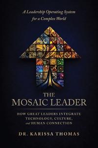 The Mosaic Leader