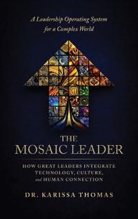 The Mosaic Leader