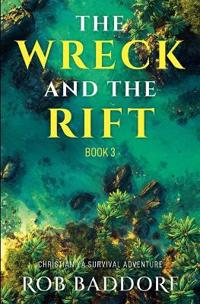 The Wreck & The Rift, Book 3