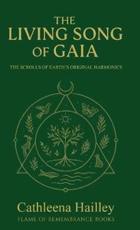 The Living Song of Gaia