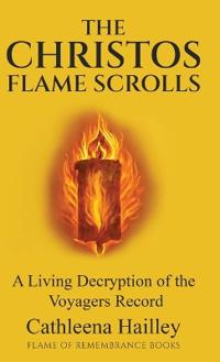 The Christos Flame Scrolls