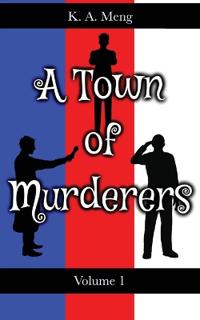 A Town of Murderers