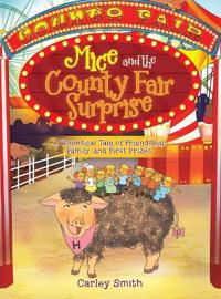Mice and the County Fair Surprise