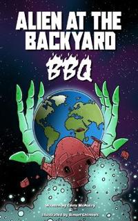 Alien at the Backyard BBQ