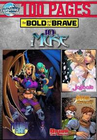 Bold and the Brave