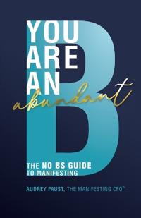 Bokomslag för "You Are an Abundant B"
