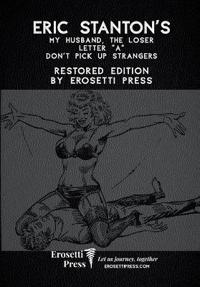 Eric Stanton's My Husband, The Loser, Letter "A", Don't Pick Up Strangers