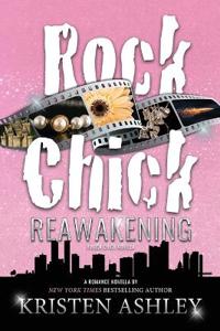 Rock Chick Reawakening