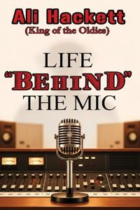 Life Behind the Mic