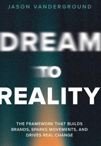 DREAM to Reality