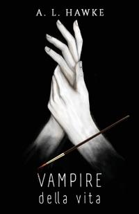 Vampire Della Vita