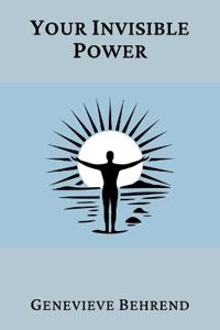 Your Invisible Power (Annotated)