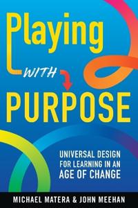 Playing with Purpose