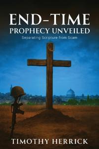 End-Time Prophecy Unveiled
