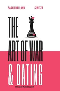 The Art of War & Dating