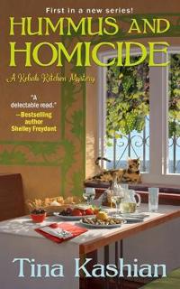 Hummus and Homicide (A Kebab Kitchen Mystery)