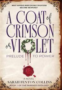 A Coat of Crimson or Violet
