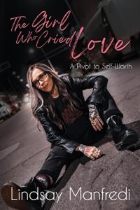 The Girl Who Cried Love
