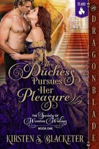 The Duchess Pursues Her Pleasure