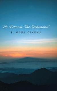"In Between The Inspiration"