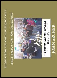 Photos From The Oakland Photo Vault - A Black Man's Life (Special Edition) Volume 6