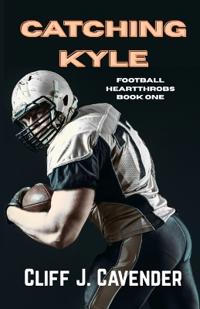 Catching Kyle