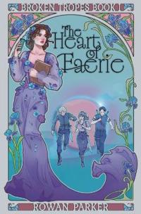 The Heart of Faerie