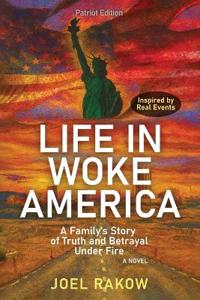 Life in Woke America