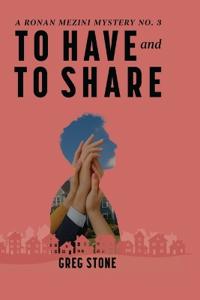 To Have and to Share