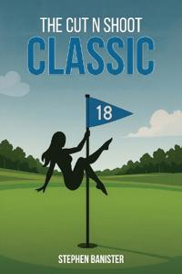 The Cut N Shoot Classic