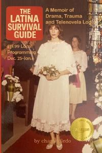 Toledo, C: Latina Survival Guide