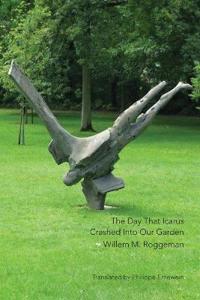 The Day That Icarus Crashed Into Our Garden