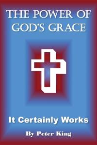 The Power of God's Grace