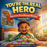 You're the Real Hero