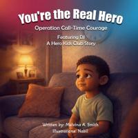 You're the Real Hero
