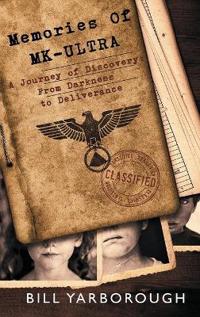Memories of MK-ULTRA