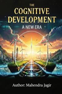 The Cognitive Development - A New Era