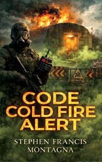 Code Cold Fire Alert