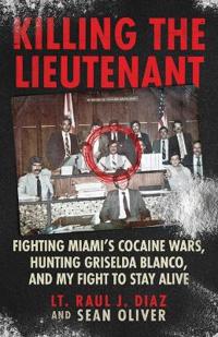 Killing The Lieutenant