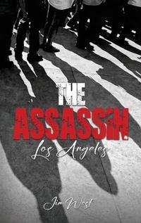 The Assassin Los Angeles