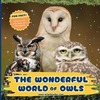 The Wonderful World of Owls
