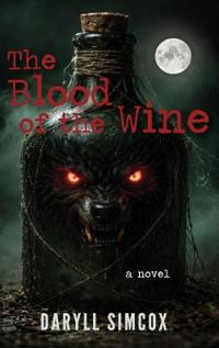The Blood of the Wine
