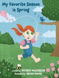 My Favorite Season is Spring