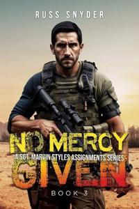 No Mercy Given
